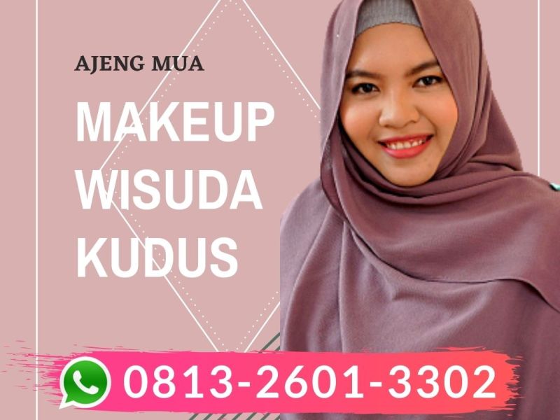 WA: 0813-2601-3302, Rias Wisuda Kudus, Salon Tata Rias&nbsp;Murah